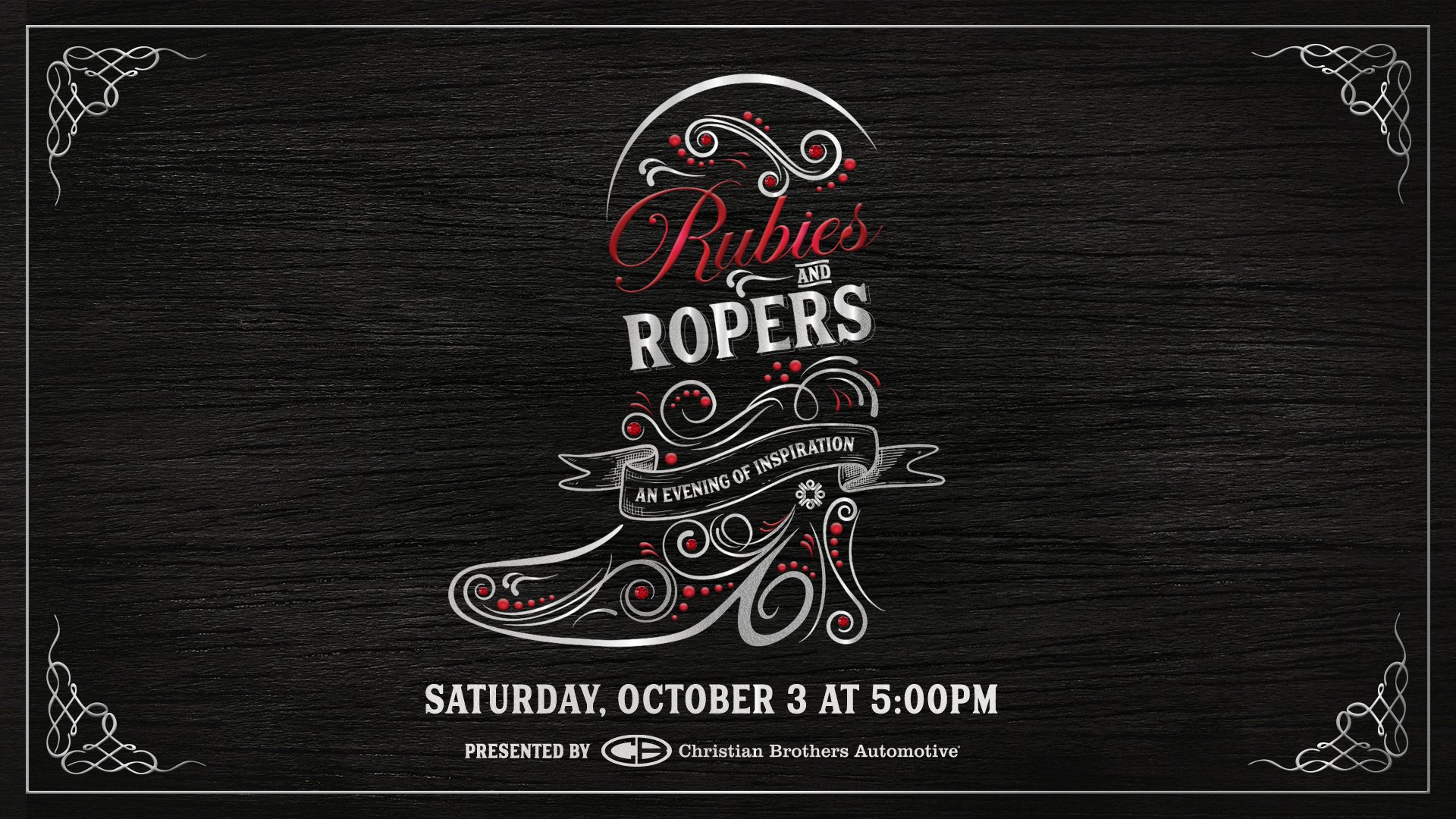 Wellspring Community's Rubies and Ropers: An Evening of Inspiration — a silver-filigree cowboy boot studded with rubies on a black wood background. Saturday, October 3 at 5:00 p.m. Presented by Christian Brothers Automotive